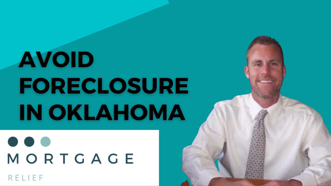 How Mortgage-Relief.com Can Help You Avoid Foreclosure in Oklahoma