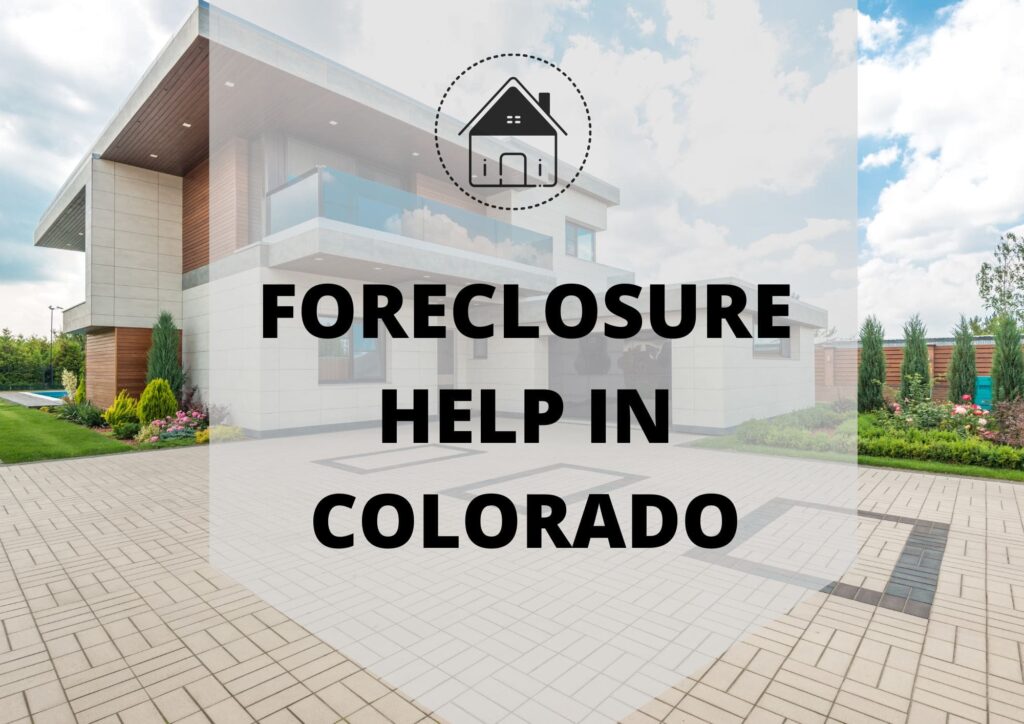 Foreclosure Help in Colorado